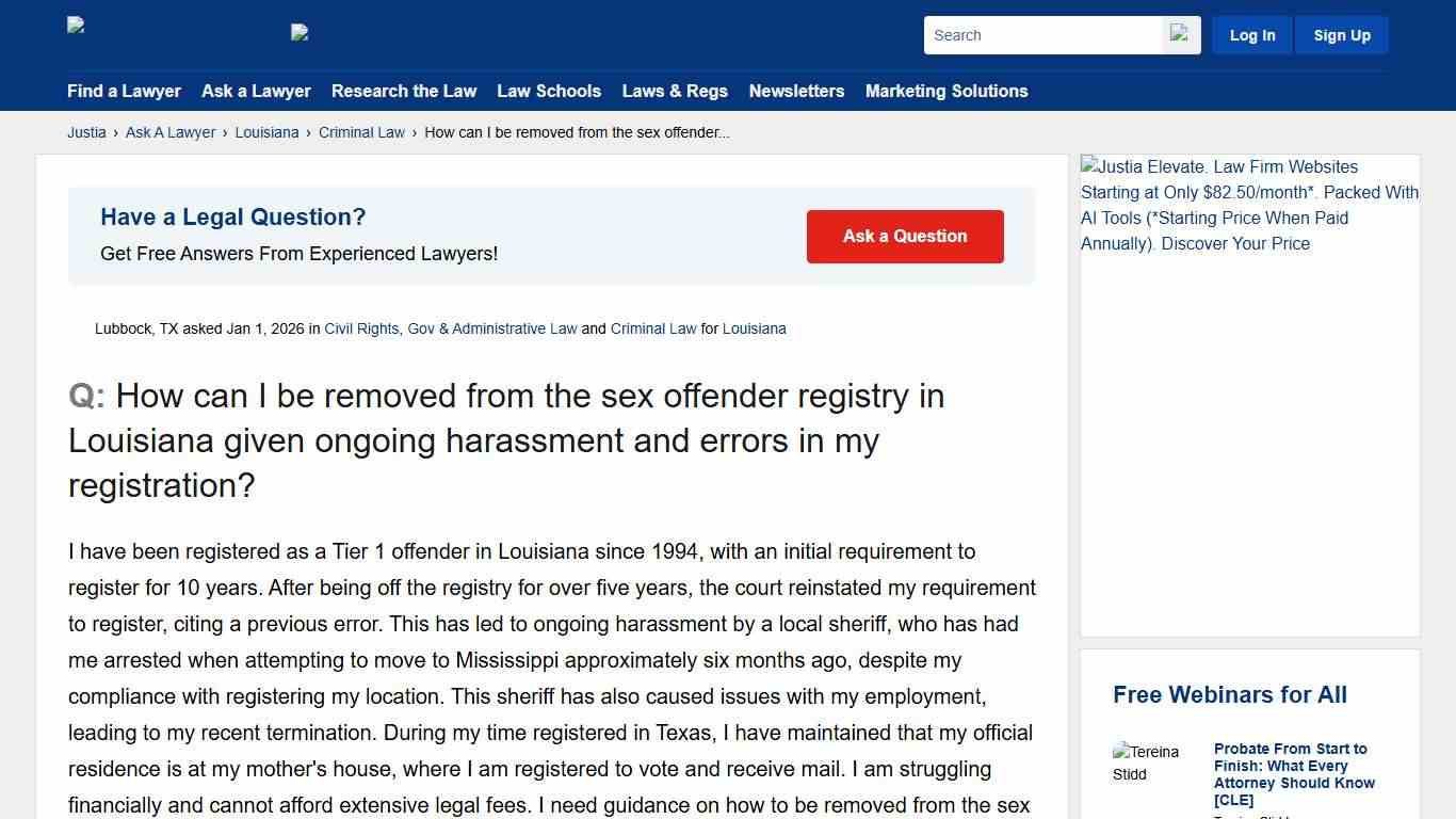 How can I be removed from the sex offender registry in Louisiana given ongoing harassment and errors in my registration? - Louisiana Criminal Law Questions & Answers - Justia Ask A Lawyer